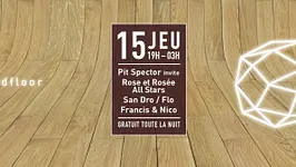 Woodfloor : Pit Spector invite Rose et Rosée All Stars