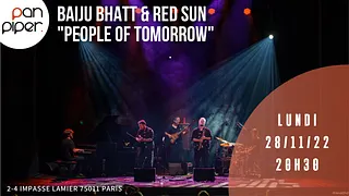 Baiju Bhatt & Red Sun - "People of Tomorrow"