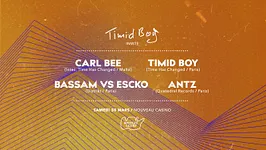 Timid Boy Invite: Carl Bee, Bassam vs Escko, Antz, Timid Boy