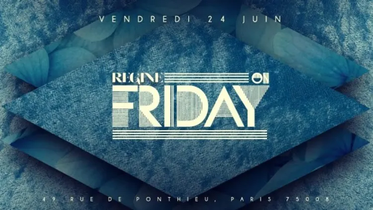 REGINE FRIDAY SUMMER