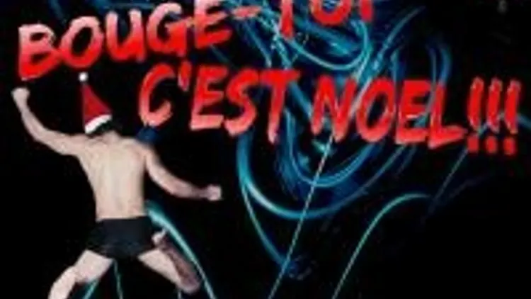 Bouge-toi, C'est Noël !