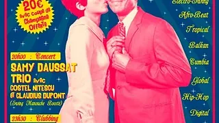 Samy Daussat Trio + 31 Night Fever, Sono Sans Frontières
