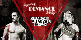 Kinky Morning Deviance