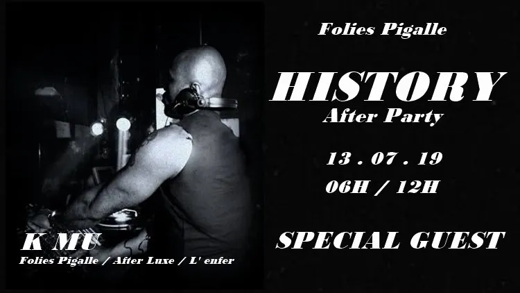 History After Party / K Mu & Special Guest