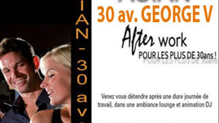 AFTER WORK POUR LES TRENTENAIRES