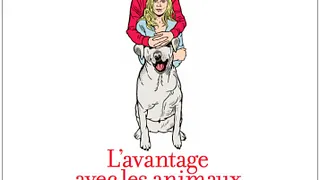 L'avantage avec les animaux