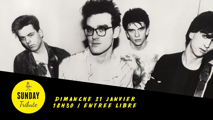 Sunday Tribute - The Smiths // Supersonic - Free