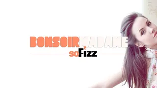 Bonsoir Madame reçoit Sofizz