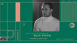 Bloom #14 w/ Ryan Elliott, T.no b2b Yoannis