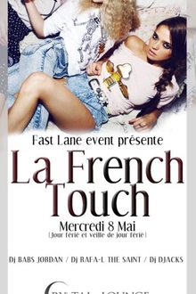 La French Touch By Fast Lane Event