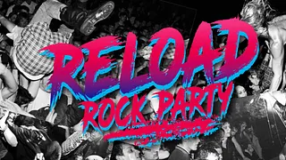 Reload Rock Party #1