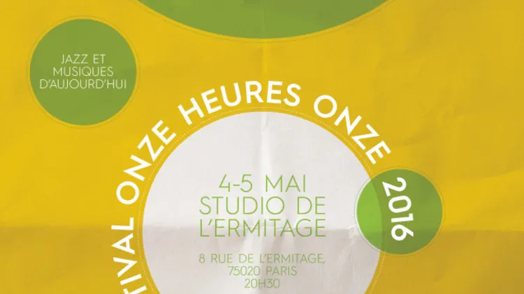 Onze Heures Onze Festival 2016