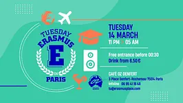 TUESDAY ERASMUS IN PARIS