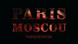Fashion Paris Moscou Show