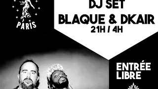 Blaque &  Dkair au Demory