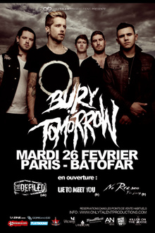 Bury Tomorrow + the defiled + guests