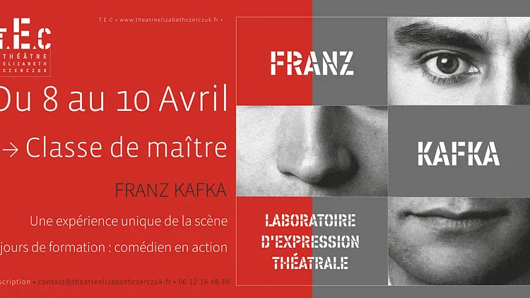 Atelier d'acteur Franz Kafka - 8 au 10 avril
