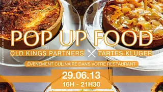 Old kings partners X Tartes kluger - POP UP FOOD