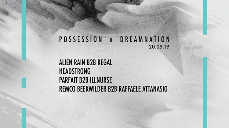 Possession x Dreamnation