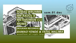 Concrete: Robag Wruhme, Mr Raoul K, Metaboman Live, Moms
