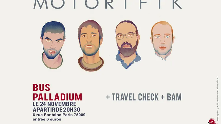Motorifk au Bus Palladium avec Tavel Check et Bam