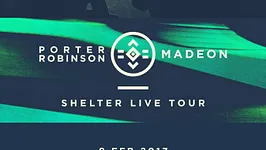 Porter Robinson & Madeon