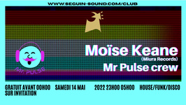 Moïse keane x Mr.Pulse Crew