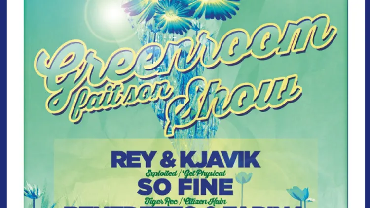 GREENROOM fait son show
