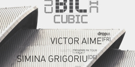 Cubic with Raving George, Simina Grigoriu, Victor Aime