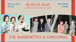 SEOUL BAM! : The Barberettes & SsingSsing