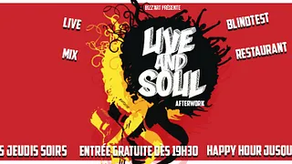 Live & Soul Afterwork
