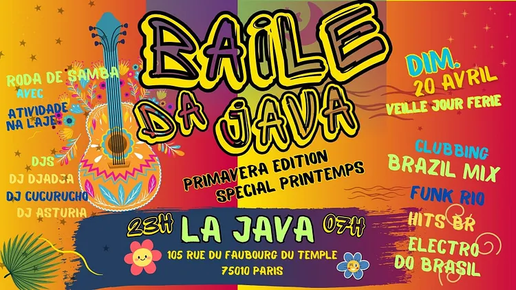 Baile da Java - Brésil Party live samba + DJs Baile Funk, Electro do Brasil & Br Hits à Paris 10 !!