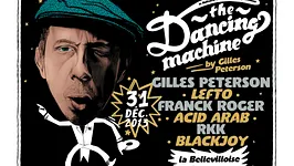 The Dancing Machine by Gilles Peterson