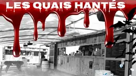 Les Quais Hantés