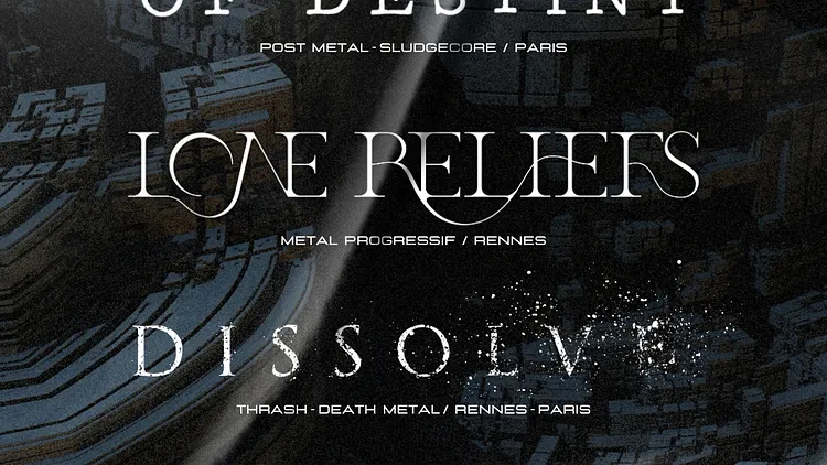 COLOSSUS OF DESTINY / LONE RELIEFS / DISSOLVE