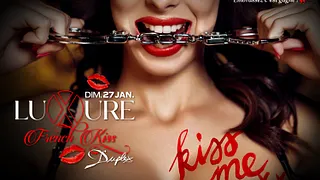 LUXURE - FRENCH KISS