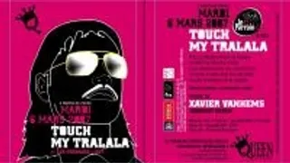 Touch My Tralala