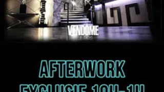 Afterwork Au Vendome Club