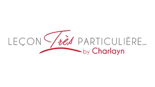 Leçon très particulière par Charlayn Léotin