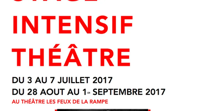 Master Class, Théâtre intensif... Venez développer l'acteur(rice) qui est en vous !