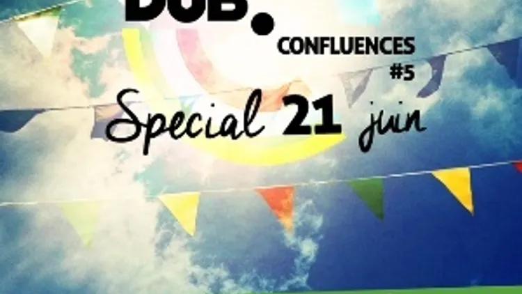 Soirée Dub #5 Spécial fête de la musique