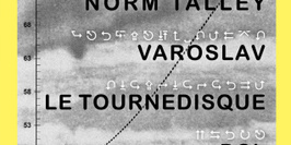 Norm Talley - Varoslav - Le Tournedisque - DSL