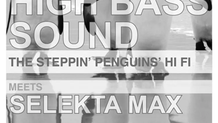 HIGH BASS SOUND / SELEKTA MAX