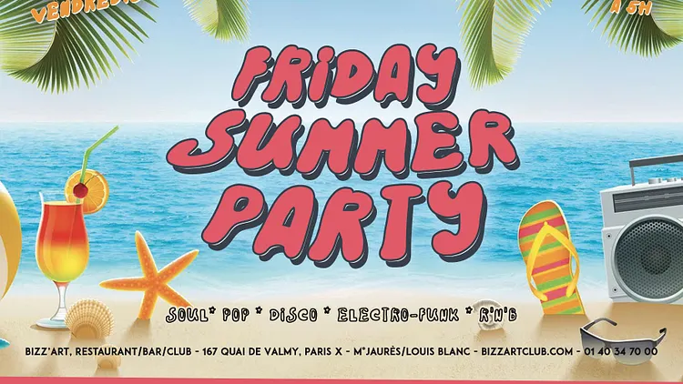 FRIDAY SUMMER PARTY