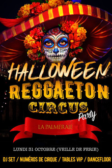 Halloween Reggaeton Circus