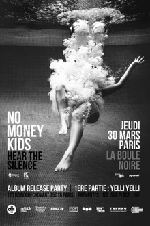 NO MONEY KIDS RELEASE PARTY (Guest : YELLI YELLI)
