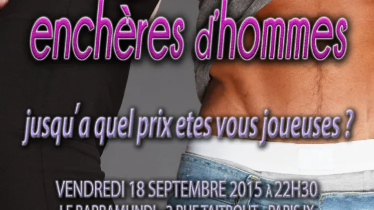 Soirée événement : Vente aux Enchères d'HOMMES !