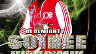 Soiree Video Mix> Dj Almighty/Trezor/Weed