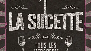 LA SUCETTE