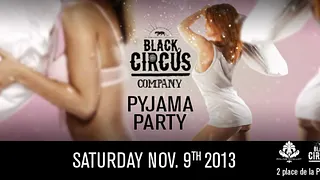 Black Circus Company - Pyjama party